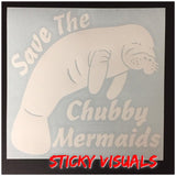 Save The Chubby Mermaids Manatee Window Decal Sticker Pick Size & Color #decals #stickers #windowdecal #savethechubbymermaids #manatee